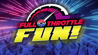 Full Throttle Fun 